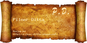 Pilner Ditta névjegykártya